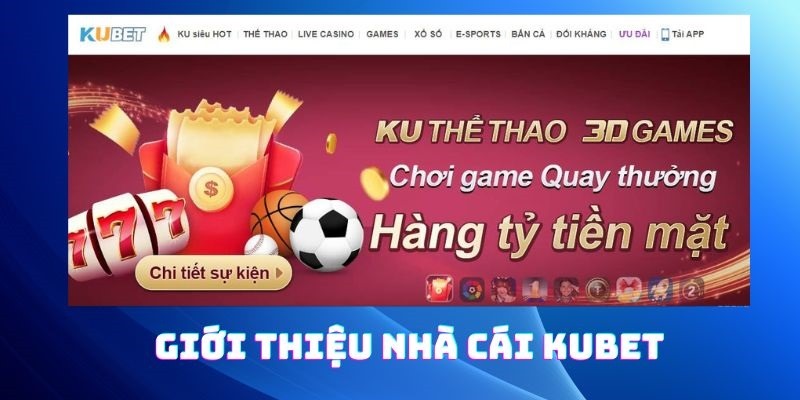 Đôi nét về Kubet Asia